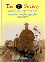 22E Society - Loco Spotter's Memories and Photographs 1947-1957 
