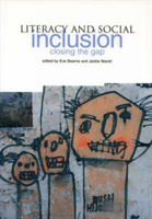 Literacy and Social Inclusion Closing the Gap