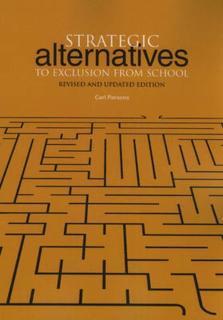 Strategic Alternatives to Exclusion from School 
