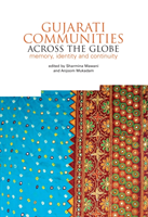 Gujarati Communities Across the Globe 