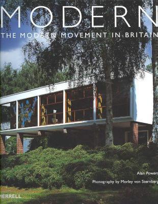Modern The Modern Movement in Britain