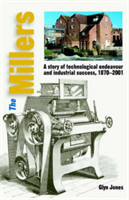 Millers A Story of Technological Endea