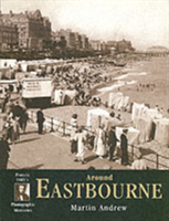 Eastbourne Photographic Memories