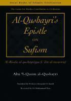 Al-Qushayri's Epistle on Sufism Al-Risala Al-qushayriyya Fi 'i