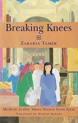 Breaking Knees Modern Arabic Short Stories fr