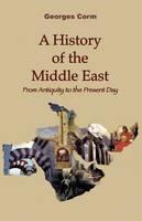 History of the Middle East From Antiquity to the Present