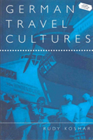 German Travel Cultures 