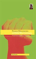 Protest Movements in 1960s West Germany A Social History of Dissent an