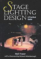 Stage Lighting Design: a Practical Guide 