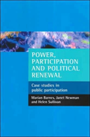 Power, participation and political renewal Case studies in public participation