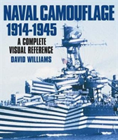 Naval Camouflage 1914-1945 A Complete Visual Reference