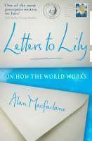 Letters To Lily On how the world works