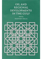 Oil and Regional Developments in the Gulf 