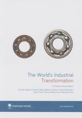 World's Changing Industrial Landscape 