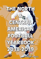 North & Central American Football Yearbook 2018-2019 