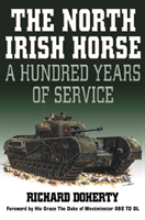 North Irish Horse A Hundred Years of Service