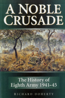 Noble Crusade The History of the Eighth Army
