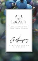 All of Grace An earnest word with those seeking salvation