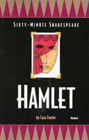 Hamlet Sixty-Minute Shakespeare Serie