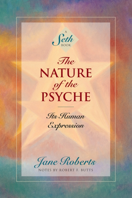 Nature of the Psyche Its Human Expression