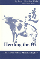 Herding the Ox The Martial Arts As Moral Meta