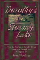 Dorothy's Stormy Lake From the Journal of Dorothy Brown. Years 1930 through 1932