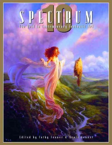 Spectrum 10 The Best in Contemporary Fantastic Art
