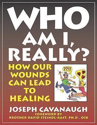 Who Am I, Really? How Our Wounds Can Lead to Healing