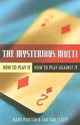 Mysterious Multi How to Play it, How to Play Aginst it