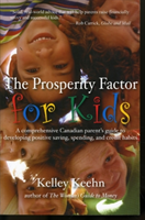 Prosperity Factor for Kids A Comprehensive Canadian Paren