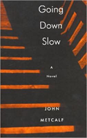 Going Down Slow 