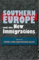 Southern Europe and the New Immigrations 