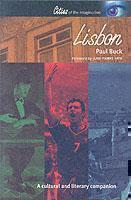 Lisbon A Cultural and Literary Companion