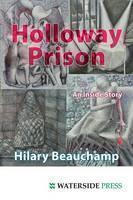 Holloway Prison An Inside Story