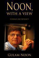 Noon, with a View Courage and Integrity