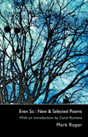 Even So New & Selected Poems