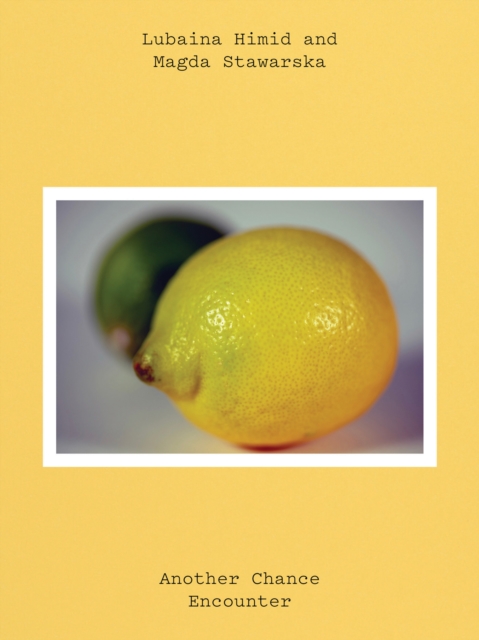 Lubaina Himid and Magda Stawarska Another Chance Encounter