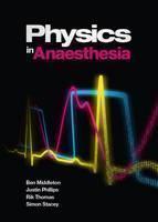Physics in Anaesthesia 