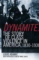 Dynamite The Story of Class Violence in