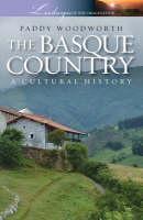 Basque Country A Cultural History