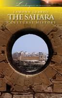 Sahara A Cultural History