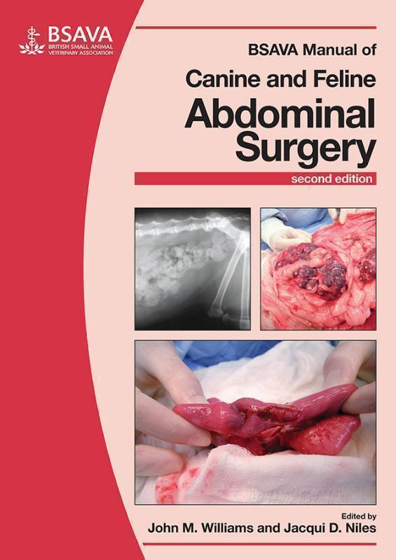 BSAVA Manual of Canine and Feline Abdominal Surgery 