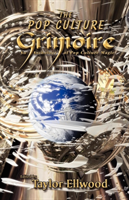 Pop Culture Grimoire An Anthology of Pop Culture Ma