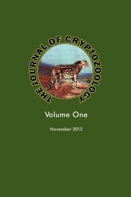 Journal of Cryptozoology Volume One