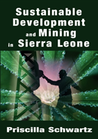 Sustainable Development and Mining in Sierra Leone 