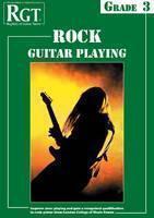 RGT Rock Guitar Playing - Grade Three 