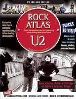U2 Locations An Inside Guide to U2 Places a