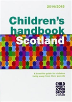 Children's Handbook Scotland A Benefits Guide for Children