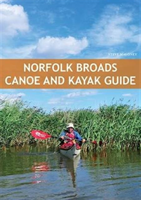 Norfolk Broads Canoe & Kayak Guide 