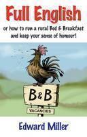 Full English Or how to run a B & B and keep your sense of humour